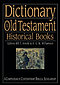 Dictionary of the Old Testament: Historical Books