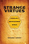 Strange Virtues: Ethics in a Multicultural World