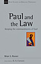 Paul and the Law: Keeping the Commandments of God