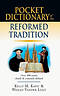 Pocket Dictionary of the Reformed Tradition