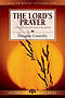 Lords Prayer : 8 Studies For Individuals Or Groups