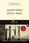 Questions Jesus Asks