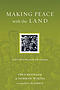 Making Peace with the Land