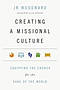 Creating a Missional culture