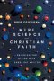 Mere Science and Christian Faith: Bridging the Divide with Emerging Adults