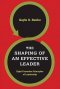 The Shaping of an Effective Leader