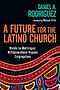 A Future for the Latino Church