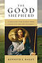 The Good Shepherd: A Thousand-Year Journey from Psalm 23 to the New Testament