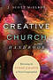 Creative Church Handbook – Releasing The Power Of The Arts In Your Congregation