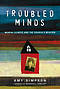 Troubled Minds