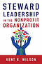 Steward Leadership in the Nonprofit Organization