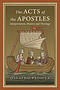 The Acts of the Apostles: Interpretation, History and Theology