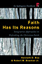 Faith Has Its Reasons – Integrative Approaches To Defending The Christian Faith
