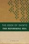The Book of Saints: The Reforming Era