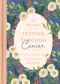 Texting Through Cancer: Ordinary Moments of Community, Love and Healing: Ordinary Moments of Community, Love and Healing: Ordinary Moments of Communit