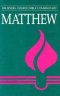 Matthew : Believers Church Bible Commentary 