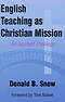 English Teaching as Christian Mission