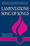 Lamentations, Song of Songs