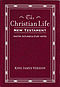 KJV Christian Life New Testament: Burgundy, Leatherflex