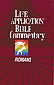 Romans : Life Application Bible Commentary
