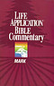 Mark : Life Application Bible Commentary
