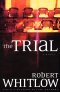 The Trial
