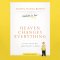 Heaven Changes Everything