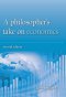 Philosopher\'s Take On Economics