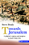 Towards Jerusalem