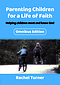 Parenting Children for a Life of Faith omnibus
