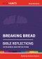 Holy Habits Bible Reflections: Breaking Bread