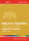 Holy Habits Group Studies: Biblical Teaching