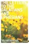 Letters to the Galatians & Ephesians