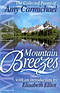 Mountain Breezes : The Collected Poems Of Amy Carmichael