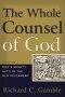 The Whole Counsel Of God