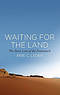 Waiting For The Land