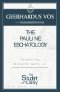 Pauline Eschatology