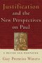 Justification and the New Perspectives on Paul: a Review and Response
