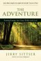 The Adventure: Putting Energy into Your Walk with God