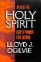 Acts of the Holy Spirit: God's Power for Living