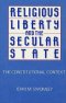 Religious Liberty and the Secular State