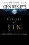 John Wesley's Concept of Sin