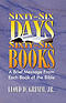 Sixty-Six Days, Sixty-Six Books: A Brief Message From Each Book of the Bible