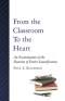 From the Classroom to the Heart: An Examination of the Doctrine of Entire Sanctification
