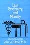 Law, Psychiatry and Morality