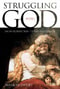 Struggling with God