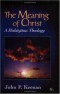 The Meaning of Christ