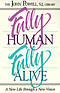 Fully Human, Fully Alive