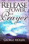 Release The Power Of Prayer