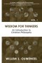 Wisdom for Thinkers: Introduction to Christian Philosophy